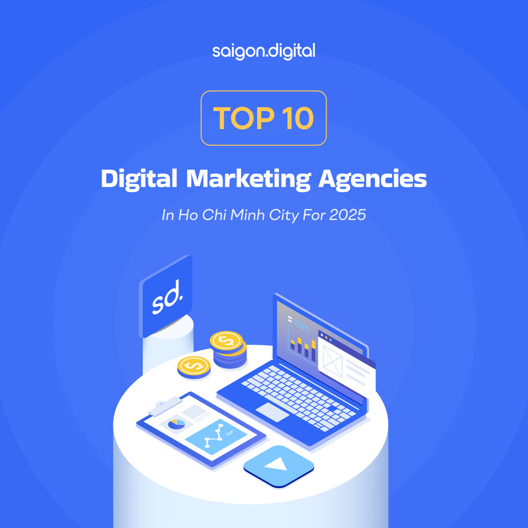 Top 10 Digital Marketing Agencies in Ho Chi Minh City for 2026