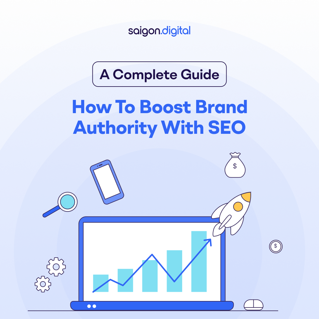 How to Boost Brand Authority with SEO: A Complete Guide