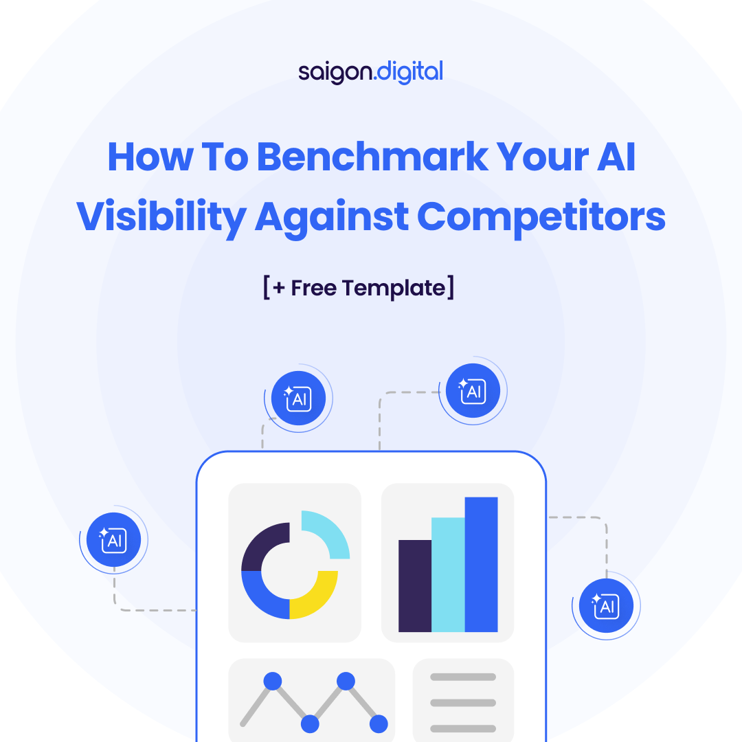How to Benchmark Your AI Visibility Against Competitors [+ Free Template]