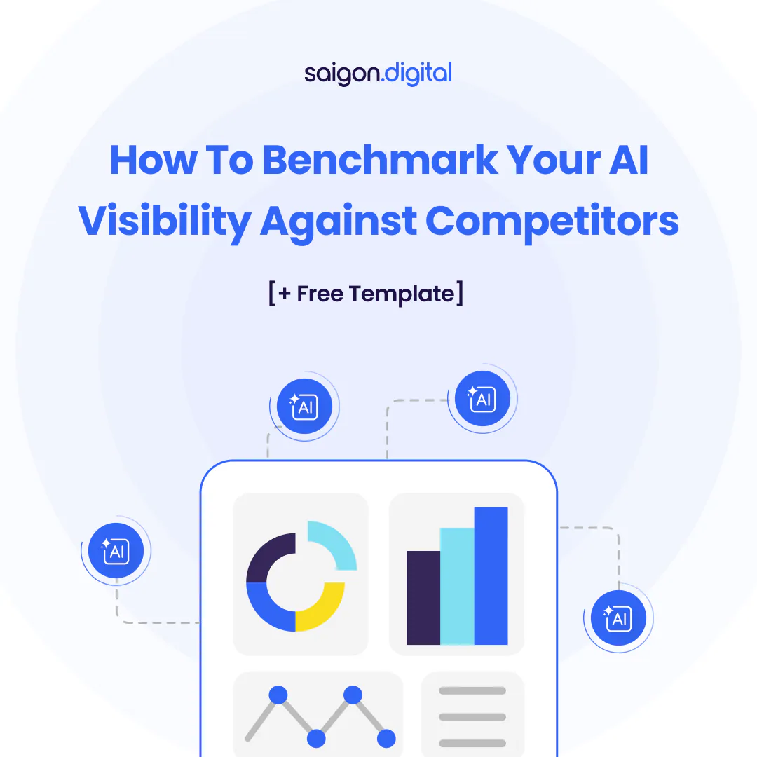 How to Benchmark Your AI Visibility Against Competitors [+ Free Template]