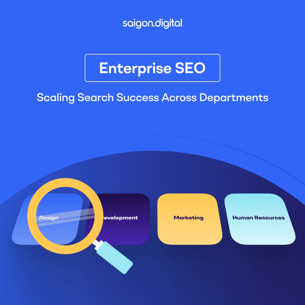 What is Enterprise SEO?