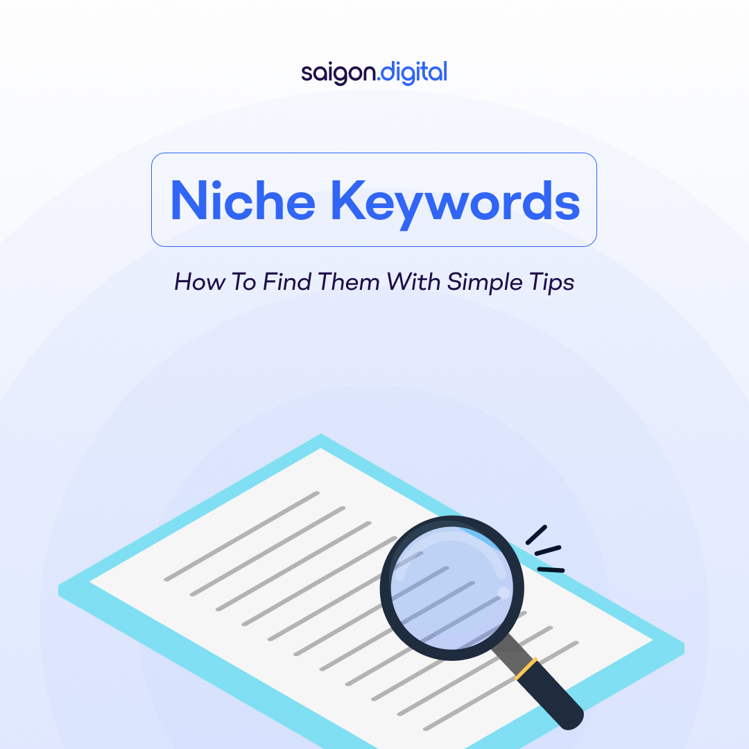 Niche Keywords: How To Find Them With Simple Tips