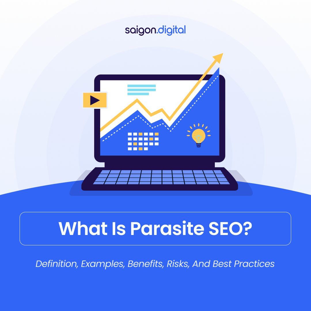 What is Parasite SEO? Definition, Examples, Benefits, Risks, and Best Practices