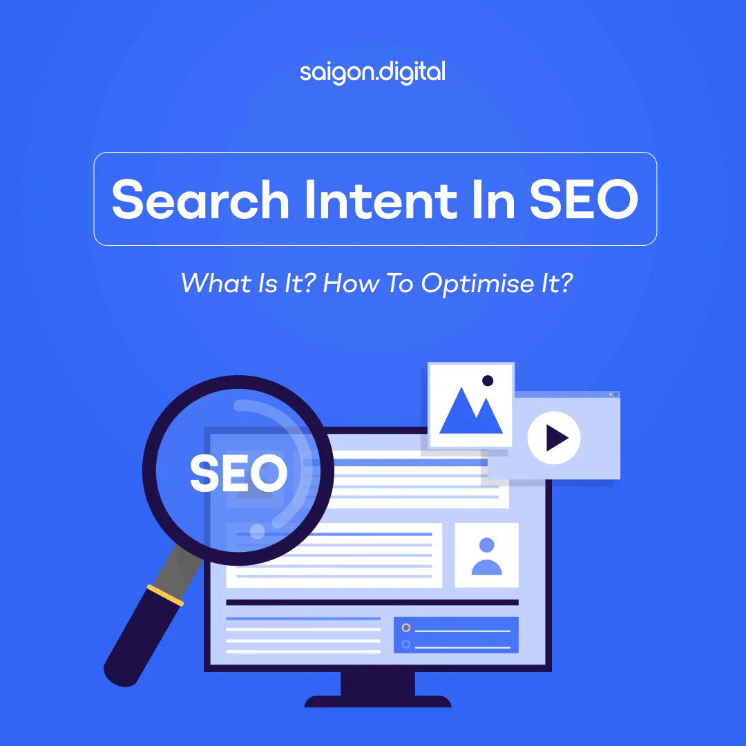 Search Intent in SEO: What Is It? How To Optimise It?