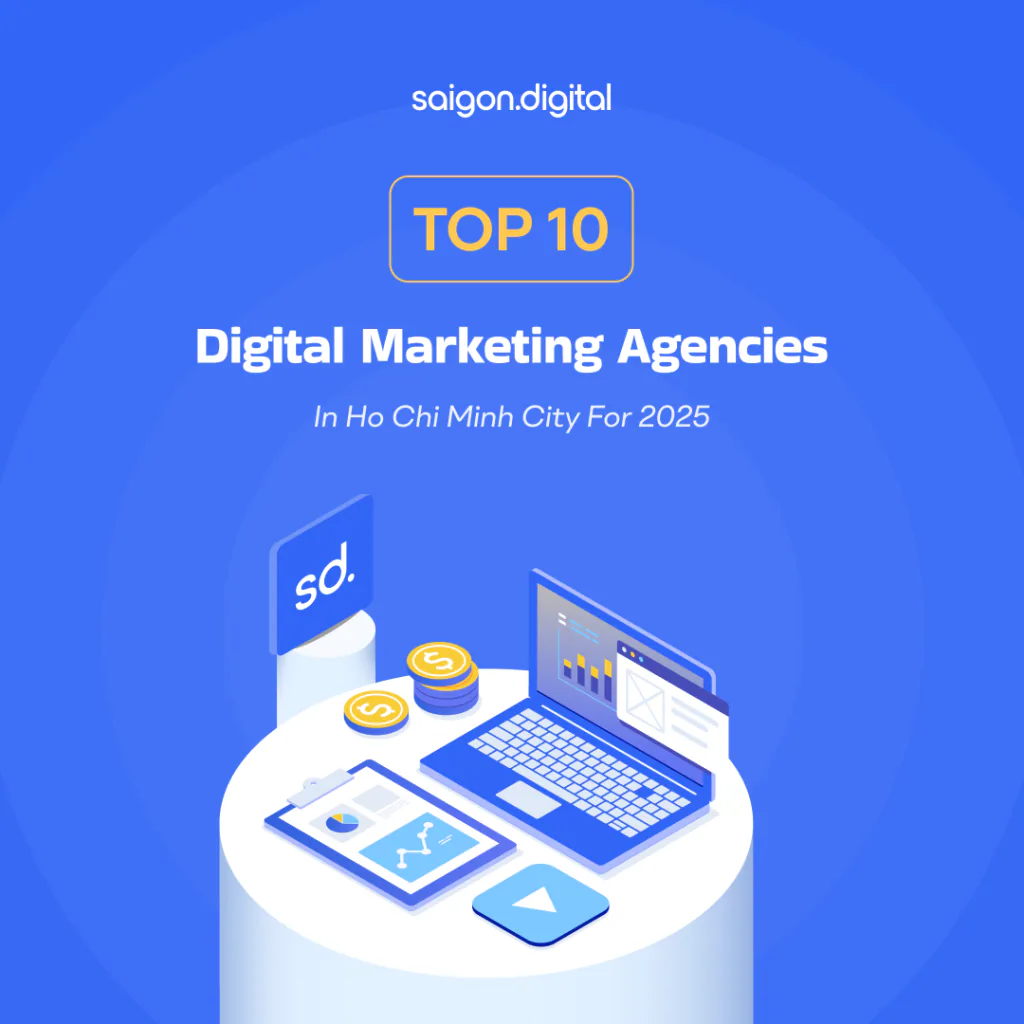 Top 10 Digital Marketing Agencies in HCMC: Quick Summary (2026)