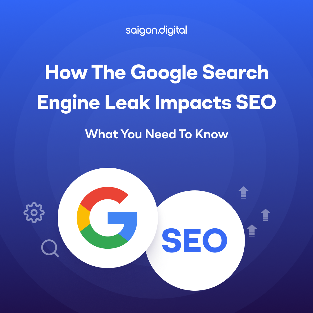 How the Google Search Engine Leak Impacts SEO: What You Need to Know