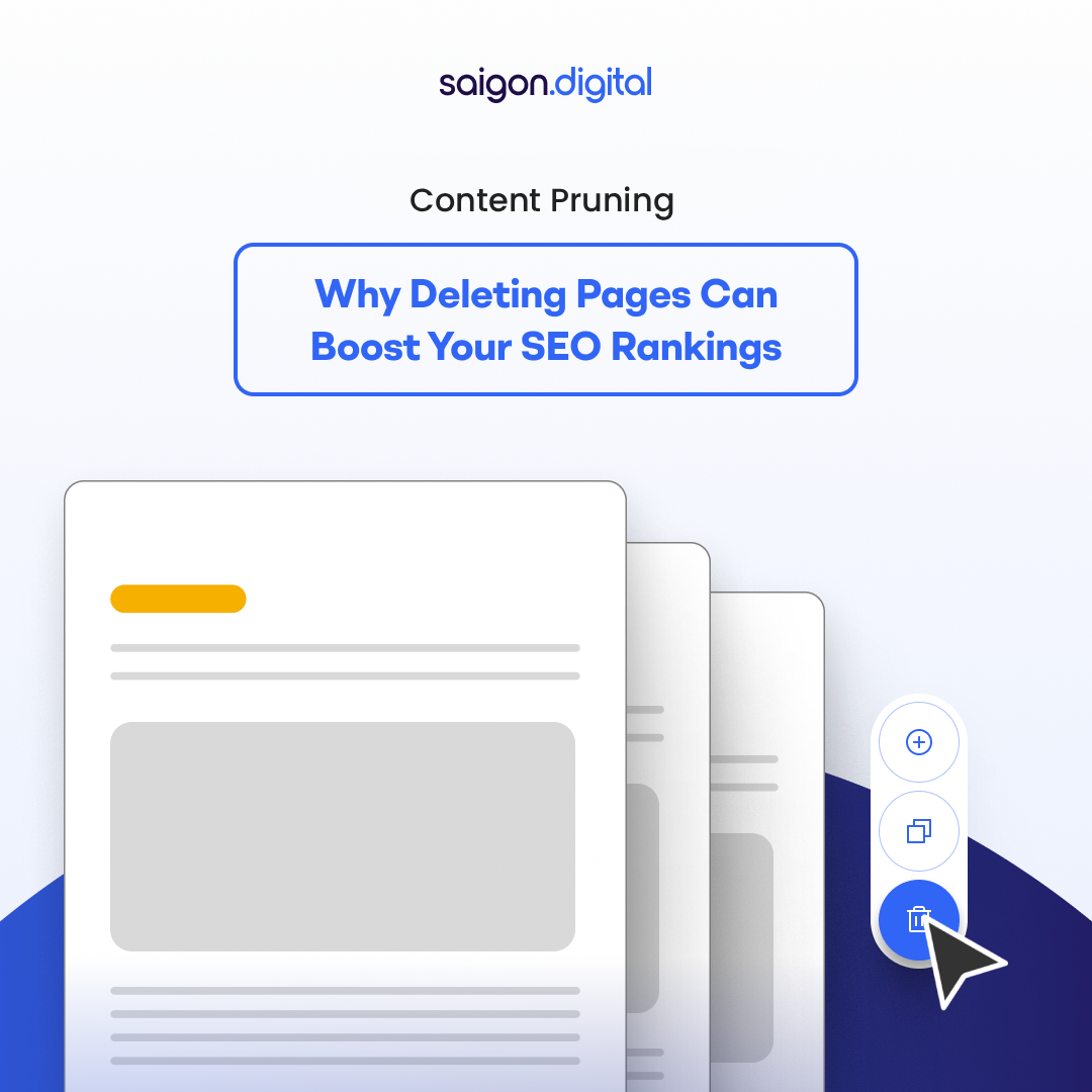 Content Pruning: Why Deleting Pages Can Boost Your SEO Rankings