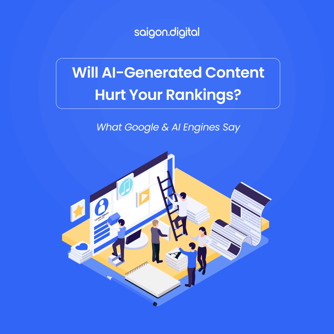 Will AI-Generated Content Hurt Your Rankings? What Google & AI Engines Say