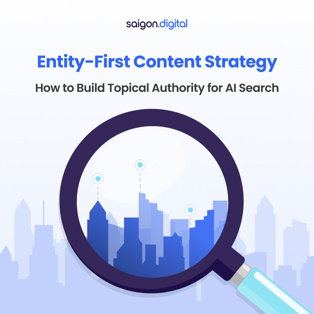 Entity-First Content Strategy: How to Build Topical Authority for AI Search