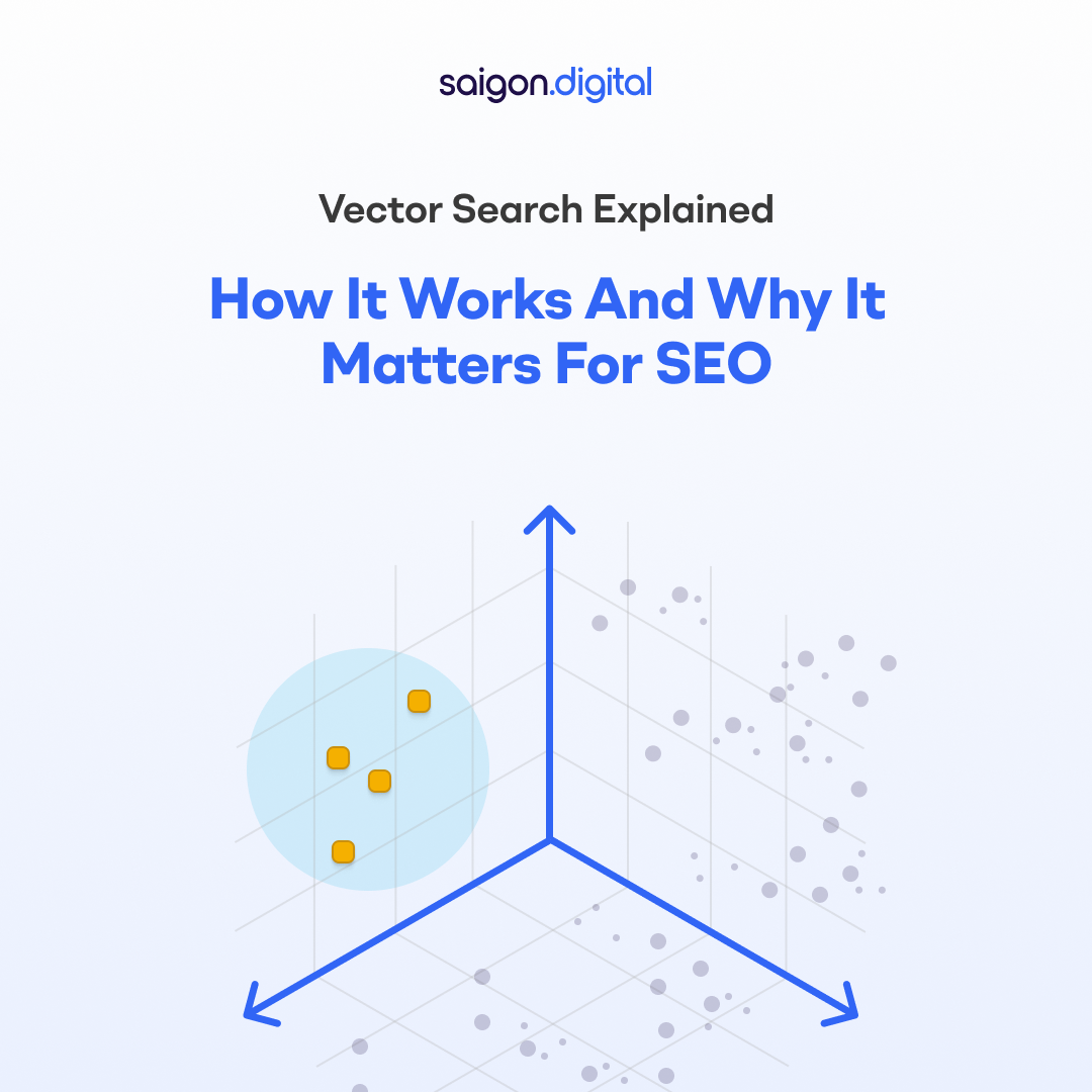 Vector Search Explained: How It Works and Why It Matters for SEO