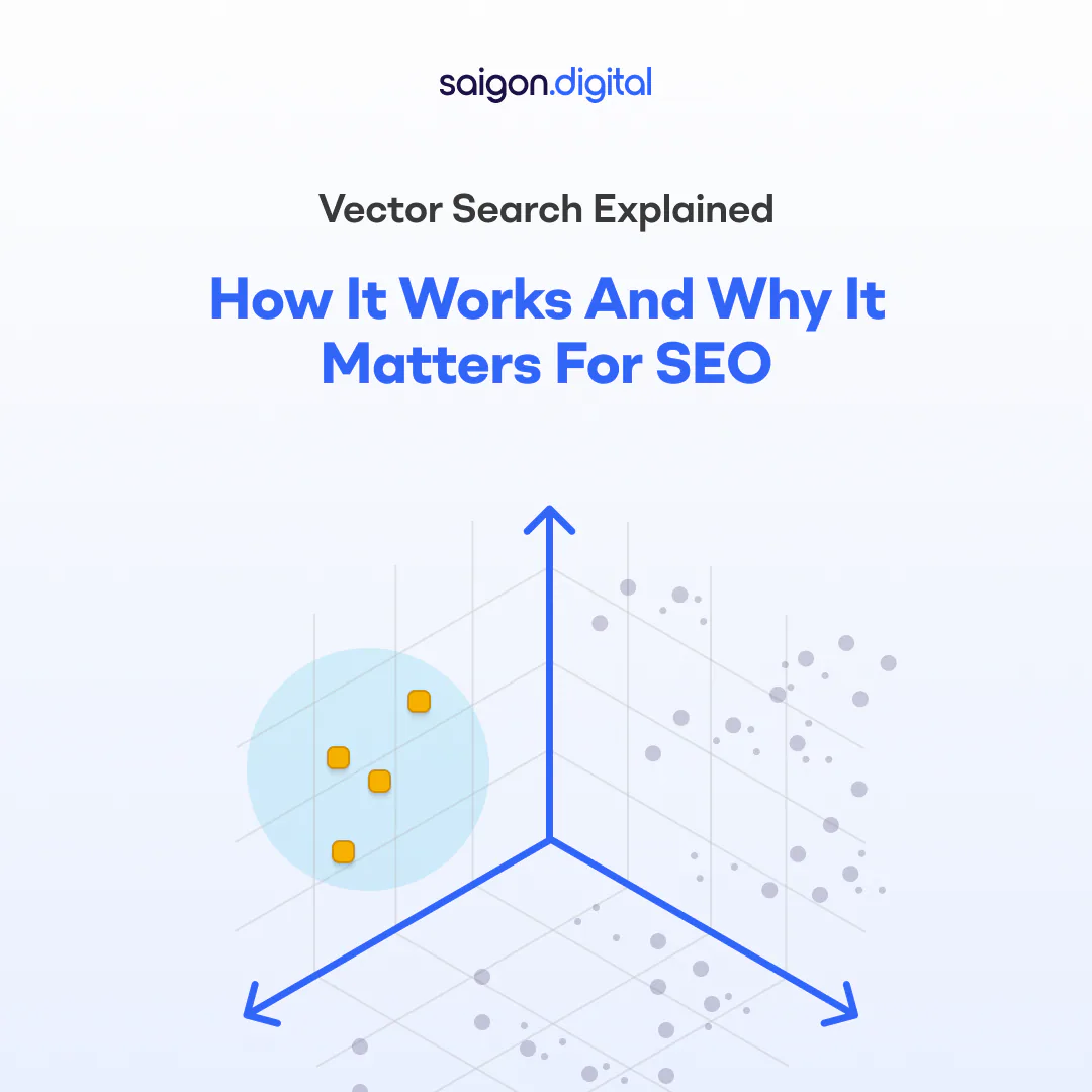 Vector Search Explained: How It Works and Why It Matters for SEO