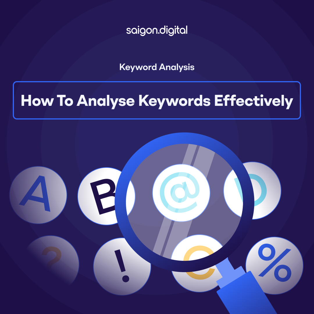 Keyword Analysis: How to Analyse Keywords for SEO Effectively