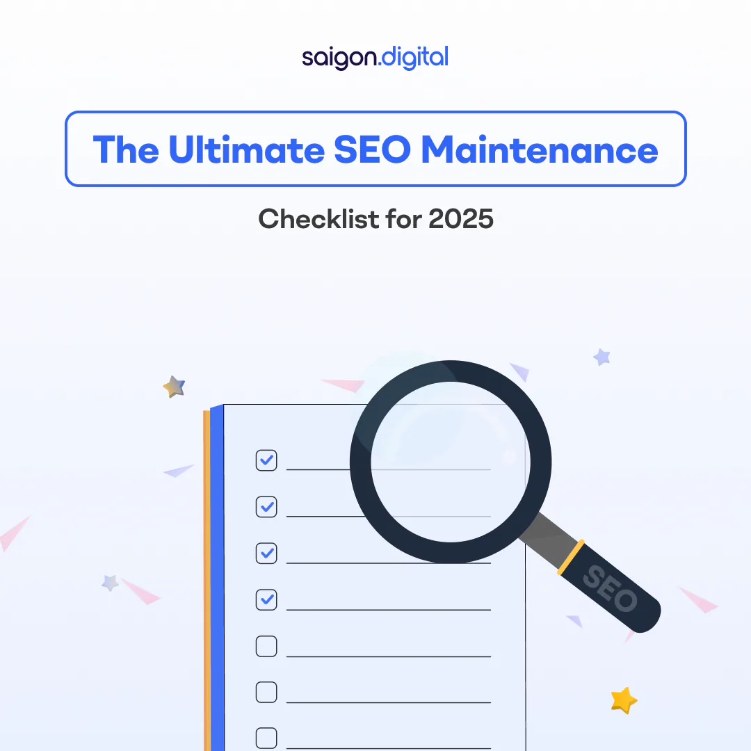 The Ultimate SEO Maintenance Checklist for 2025