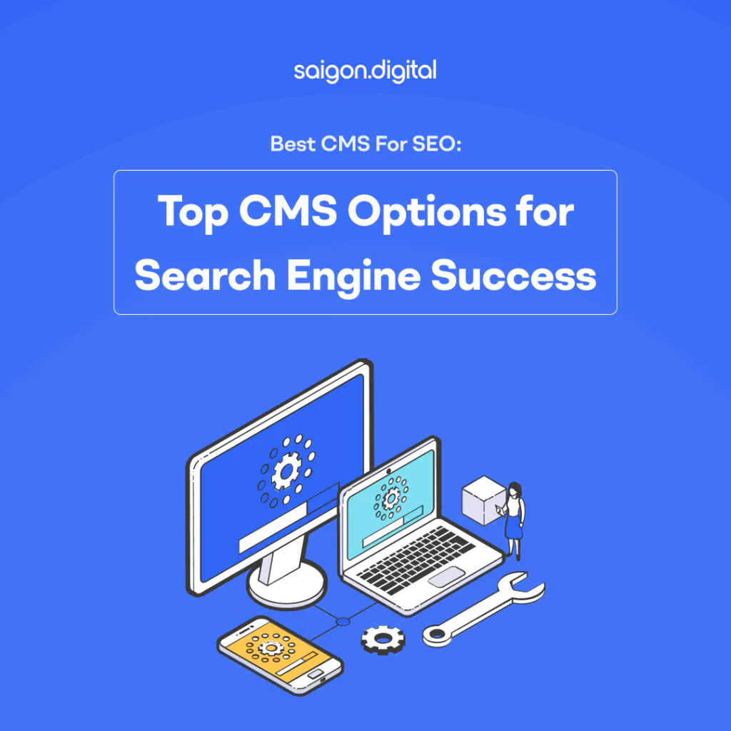 What Makes a CMS Good for SEO?