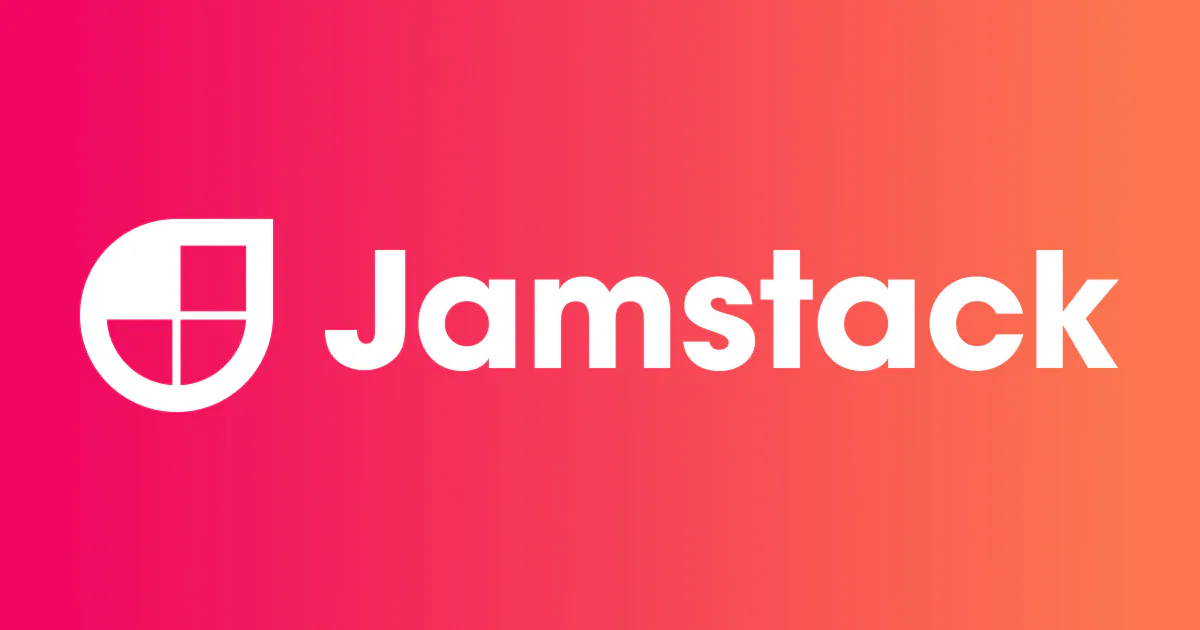 JAMstack and the modern web