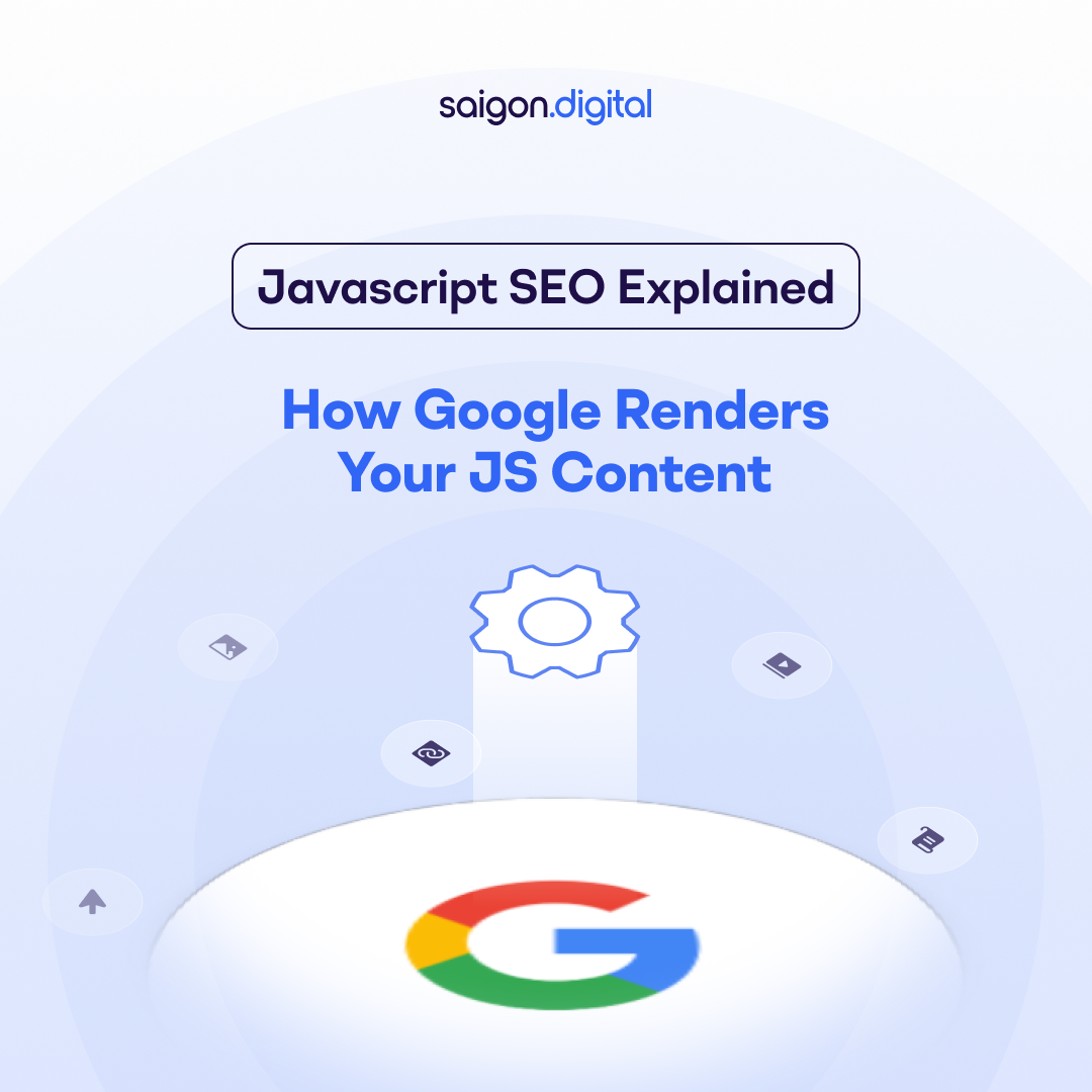 JavaScript SEO Explained: How Google Renders Your JS Content