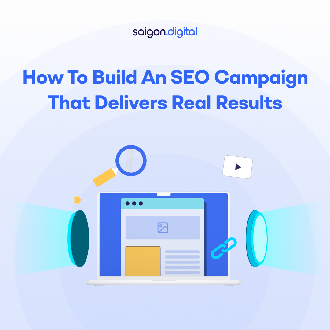 How to Build an SEO Campaign That Delivers Real Results